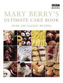 Mary Berry végső süteménykönyve - Mary Berry's Ultimate Cake Book