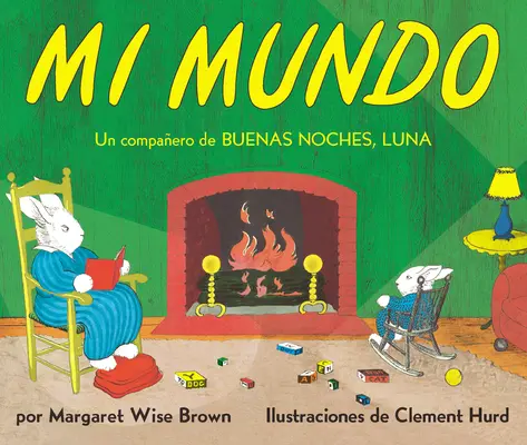 Mi Mundo társaskönyv: My World Board Book (Spanish Edition) - Mi Mundo Board Book: My World Board Book (Spanish Edition)