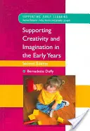 A kreativitás és a képzelet támogatása a korai években - Supporting Creativity and Imagination in the Early Years