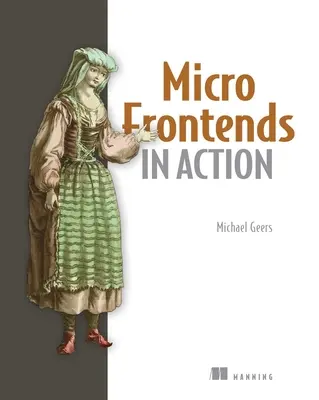 Mikro frontendek működésben - Micro Frontends in Action