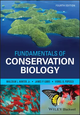 A természetvédelmi biológia alapjai - Fundamentals of Conservation Biology