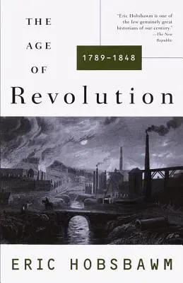 A forradalom kora: 1749-1848 - The Age of Revolution: 1749-1848