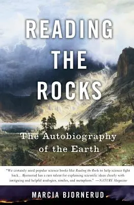 Reading the Rocks: A Föld önéletrajza - Reading the Rocks: The Autobiography of the Earth