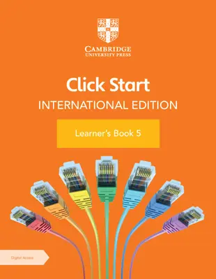 Click Start International Edition Learner's Book 5 digitális hozzáféréssel (1 év) [e-bookkal] - Click Start International Edition Learner's Book 5 with Digital Access (1 Year) [With eBook]