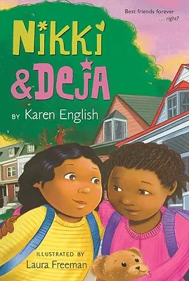 Nikki és Deja, 1: Nikki és Deja, 1. könyv - Nikki and Deja, 1: Nikki and Deja, Book One