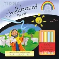 Az én bibliai krétatáblás könyvem: Történetek az Újszövetségből (krétával együtt) - My Bible Chalkboard Book: Stories from the New Testament (Incl. Chalk)