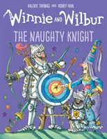 Micimackó és Wilbur: A huncut lovag - Winnie and Wilbur: The Naughty Knight