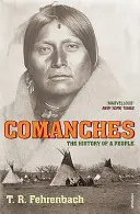 Komancsok - Egy nép története - Comanches - The History of a People