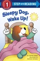 Álmos kutya, ébredj fel! - Sleepy Dog, Wake Up!