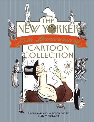 The New Yorker 75th Anniversary Cartoon Collection: 2005 Desk Diary (Asztali napló) - The New Yorker 75th Anniversary Cartoon Collection: 2005 Desk Diary