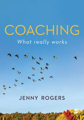 Coaching - Mi az, ami tényleg működik - Coaching - What Really Works