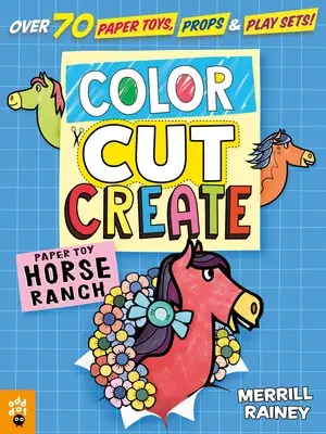 Színezz, vágj, alkoss játékkészleteket: Horse Ranch - Color, Cut, Create Play Sets: Horse Ranch