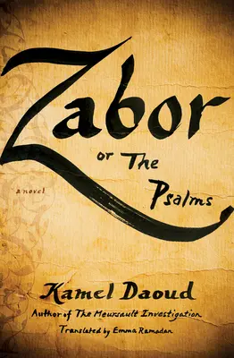 Zabor, avagy a zsoltárok - Zabor, or the Psalms