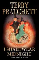 I Shall Wear Midnight - (Discworld Novel 38)