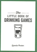 Az ivós játékok kis könyve - Little Book of Drinking Games