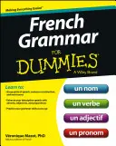 Francia nyelvtan bábuknak - French Grammar for Dummies