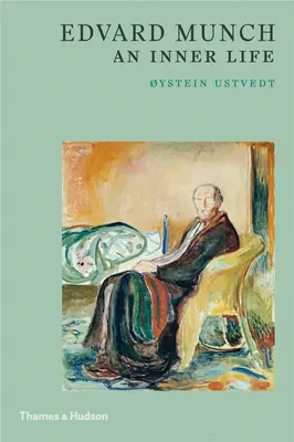 Edvard Munch: Munch: Egy belső élet - Edvard Munch: An Inner Life