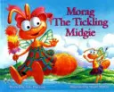 Morag, a csiklandós Midgie - Morag the Tickling Midgie