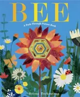 Méh: A Peek-Through Picture Book - Bee: A Peek-Through Picture Book