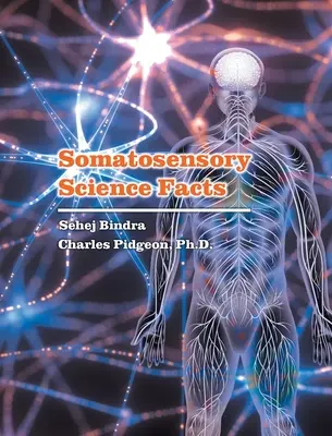 Szomatoszenzoros tudományos tények - Somatosensory Science Facts