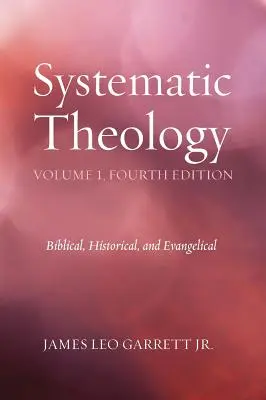 Rendszeres teológia, 1. kötet - Systematic Theology, Volume 1