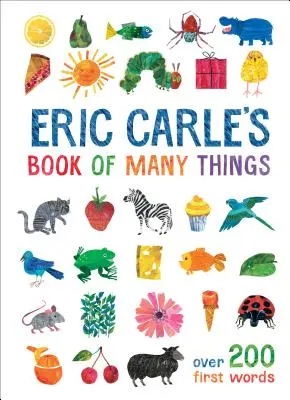 Eric Carle Sok mindenről szóló könyve - Eric Carle's Book of Many Things