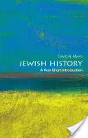 Zsidó történelem: A Very Short Introduction: A Very Short Introduction: A Very Short Introduction - Jewish History: A Very Short Introduction: A Very Short Introduction