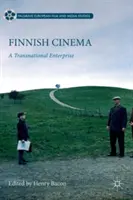 Finn mozi: A Transnational Enterprise - Finnish Cinema: A Transnational Enterprise