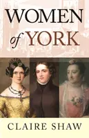 York-i nők - Women of York