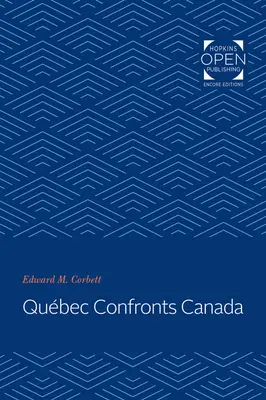 A Qubec szembeszáll Kanadával - Qubec Confronts Canada