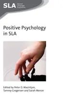 Pozitív pszichológia az SLA-ban - Positive Psychology in SLA