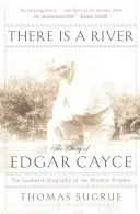 Van egy folyó: Edgar Cayce története - There Is a River: The Story of Edgar Cayce