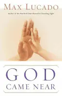 Isten közel jött - God Came Near