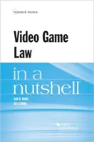 Videójátékjog dióhéjban - Video Game Law in a Nutshell