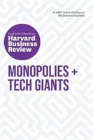 Monopóliumok és technológiai óriások: The Insights You Need from Harvard Business Review - Monopolies and Tech Giants: The Insights You Need from Harvard Business Review