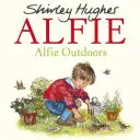 Alfie a szabadban - Alfie Outdoors