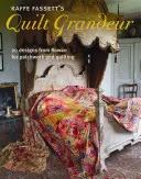 Kaffe Fassett's Quilt Grandeur: 20 terv a Rowan-tól patchworkhöz és steppeléshez - Kaffe Fassett's Quilt Grandeur: 20 Designs from Rowan for Patchwork and Quilting