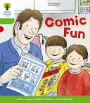 Oxford Reading Tree Biff, Chip and Kipper Stories Decode and Develop: Level 2: Comic Fun