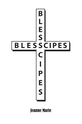 Blesscipes