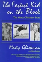 A leggyorsabb gyerek a háztömbben: Marty Glickman története - Fastest Kid on the Block: The Marty Glickman Story
