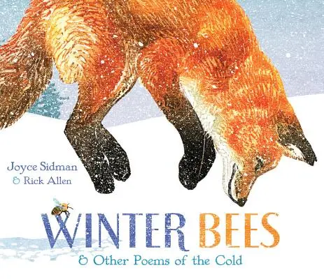 Téli méhek és más versek a hidegről - Winter Bees & Other Poems of the Cold