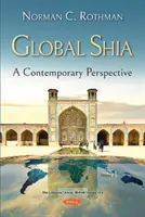 Globális síiták - kortárs perspektíva - Global Shia - A Contemporary Perspective
