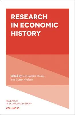 Gazdaságtörténeti kutatás - Research in Economic History