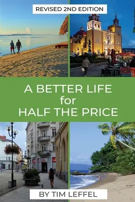 Jobb élet féláron - 2. kiadás - A Better Life for Half the Price - 2nd Edition