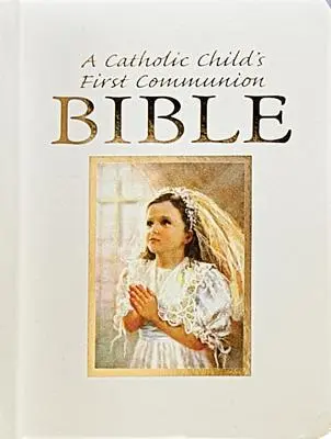 Katolikus gyermek elsőáldozási ajándékbiblia - Catholic Child's First Communion Gift Bible