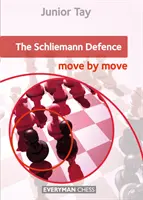 A Schliemann-védelem: Mozdulatról mozdulatra, A - Schliemann Defence: Move by Move, The