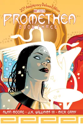 Promethea: The 20th Anniversary Deluxe Edition Hármas könyv - Promethea: The 20th Anniversary Deluxe Edition Book Three