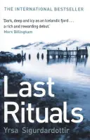 Utolsó rituálék - Thora Gudmundsdottir 1. könyv - Last Rituals - Thora Gudmundsdottir Book 1