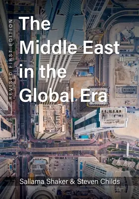 A Közel-Kelet a globális korszakban - The Middle East in the Global Era