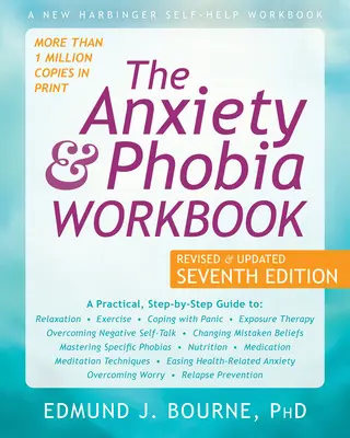 A szorongás és fóbia munkafüzet - The Anxiety and Phobia Workbook